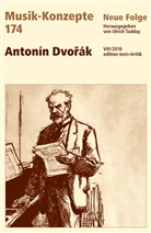 Heinz-Klaus Metzger, Rainer Riehn, Ulric Tadday, Ulrich Tadday - Musik-Konzepte, Neue Folge - 174: Antonin Dvorak
