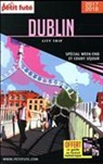 Dublin : spécial week-end et court séjour : 2017-2018