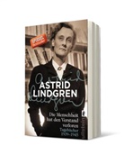 Lindgren, Astrid Lindgren - Die Menschheit hat den Verstand verloren