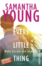 Young, Samantha Young - Every Little Thing - Mehr als nur ein Sommer