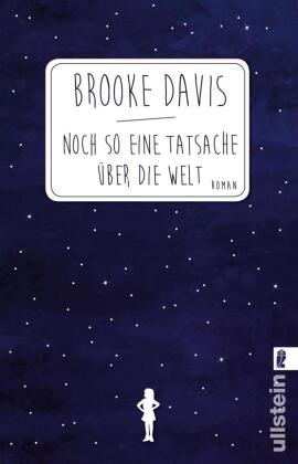  Davis, Brooke Davis - Noch so eine Tatsache über die Welt - Roman