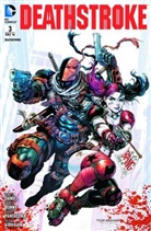 James Bonny, Ton Daniel, Tony Daniel, Tyler Kirkham - Deathstroke - Nicht ohne seine Tochter