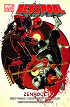 Gerr Duggan, Gerry Duggan, Mike Hawthorne, Brian Posehn - Deadpool (Marvel Now) - Zenpool. Bd.7