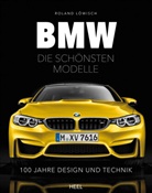 Roland Löwisch - BMW - die schönsten Modelle