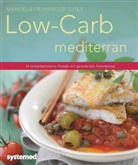 Manuela Oehninger Suter - Low-Carb mediterran