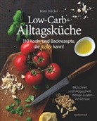 Beate Strecker - Low-Carb-Alltagsküche