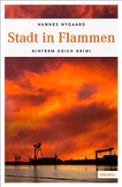 Hannes Nygaard - Stadt in Flammen