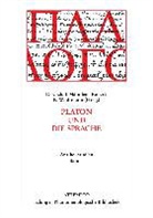 Dietmar Koch, Irmgar Männlein-Robert, Irmgard Männlein-Robert, Niels Weidtmann - Platon und die Sprache