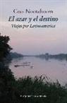 Cees Nooteboom - El azar y el destino : viajes por Latinoamérica