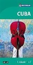 Michelin Travel Planner, Michelin Travel Planner - Cuba (La Guia verde) / Cuba (The Green Travel Guide)