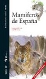 Francisco José Purroy Iraizoz, Juan Manuel Varela, Juan Manuel Varela Simó - Mamíferos de España