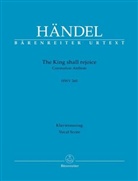 Georg Friedrich Händel, Andreas Köhs - The King shall rejoice, Klavierauszug