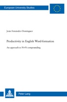 Jesus Fernandez-Dominguéz, Jesús Fernández-Domínguez - Productivity in English Word-formation