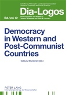 Tadeusz Buksi¿ski, Tadeusz Buksinski - Democracy in Western and Postcommunist Countries