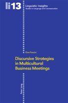 Gina Poncini - Discursive Strategies in Multicultural Business Meetings-