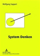 Wolfgang Sappert - System Denken