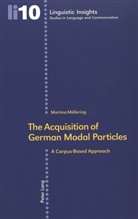 Martina Möllering - The Acquisition of German Modal Particles