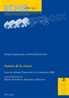 Olivier Bianchi, François Spaltenstein - Autour de la césure