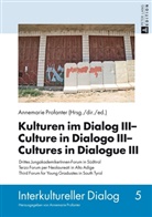 Annemarie Profanter - Kulturen im Dialog III - Culture in Dialogo III - Cultures in Dialogue III