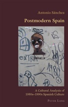 Antonio Sanchez, Antonio Sánchez - Postmodern Spain