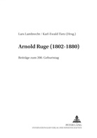 Lars Lambrecht, Tietz, Karl-Ewald Tietz - Arnold Ruge (1802-1880)