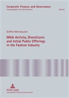 Steffen Meinshausen - M&A Activity, Divestitures and Initial Public Offerings in the Fashion Industry
