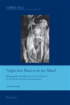 Graham Smith - "Light that Dances in the Mind"