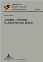 Bettina Janka - Corporate Governance in Deutschland und Spanien