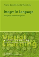 András Benedek, Kristóf Nyíri - Images in Language