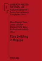Abdullah, Abdullah, Ain Abdullah, Maya Khemlani David, James Mclellan, Shameem Rafik-Galea - Code Switching in Malaysia