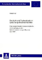 Adéla Hall - Deutsch und Tschechisch im sprachenpolitischen Konflikt