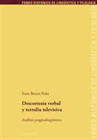 Ester Brenes Peña - Descortesía verbal y tertulia televisiva