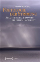 Stefan Hajduk - Poetologie der Stimmung