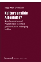 Meggi Khan-Zvornicanin - Kultursensible Altenhilfe?
