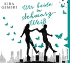 Kira Gembri, Laura Maire, Tim Schwarzmaier, Wilkening Stefan, Laura Maire, Tim Schwarzmaier... - Wir beide in schwarz-weiß, 4 Audio-CDs (Hörbuch)