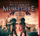 Götz Otto, Oliver Pötzsch, Götz Otto - Die schwarzen Musketiere - Das Schwert der Macht, 1 Audio-CD (Hörbuch)