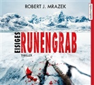 Robert Mrazek, Robert J. Mrazek, Herbert Schäfer, Herbert Schäfer - Eisiges Runengrab, 6 Audio-CDs (Audio book)