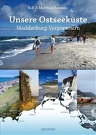 Matthias Reinicke, Rol Reinicke, Rolf Reinicke - Unsere Ostseeküste