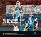 Niederländisch lernen mit The Grooves, Audio-CD (Audiolibro)