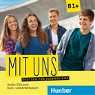 Ann Breitsameter, Anna Breitsameter, Veronika Feder, Klau Lill, Klaus Lill, Christiane Seuthe... - Mit uns B1+ - 2 Audio-CDs zum Kurs- und Arbeitsbuch (Audio book)