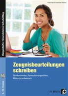 Franziska Krumwiede-Steiner - Zeugnisbeurteilungen schreiben - Sekundarstufe, m. 1 CD-ROM