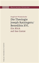 Siegfried Wiedenhofer - Ratzinger-Studien - 10: Die Theologie Joseph Ratzingers/Benedikts XVI.