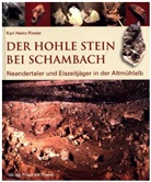 Karl Heinz Rieder - Der Hohle Stein bei Schambach