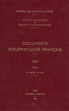 Ministère Des Affaires Étrangères, Ministere Des Affaires Etrangeres (Paris - Documents diplomatiques français