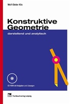 Wolf-Dieter Klix - Konstruktive Geometrie - darstellend und analytisch, m. CD-ROM