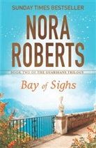 Nora Roberts - Bay of Sighs