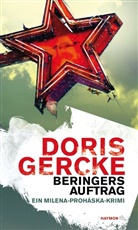Doris Gercke - Beringers Auftrag