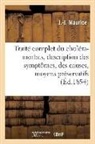 J. -J Maurice, Maurice-j-j - Traite complet du cholera morbus: