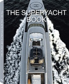 Tony Harris, Justin Ratcliff, Ton Harris, Tony Harris - The Superyacht Book