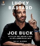 Joe Buck, Joe Buck - Lucky Bastard (Audio book)